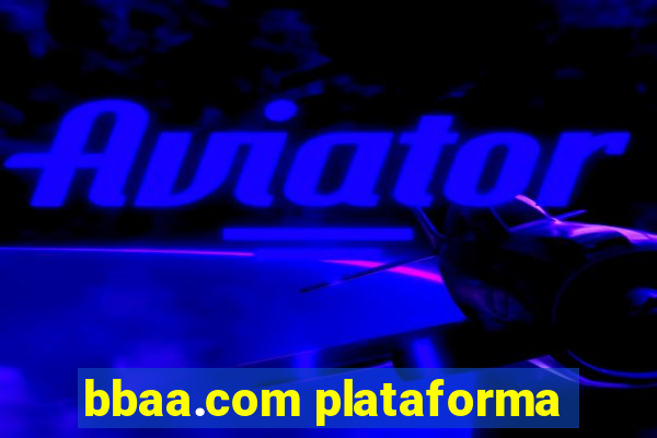 bbaa.com plataforma